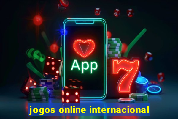 jogos online internacional